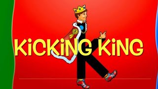 Kicking King handwriting song #letterland