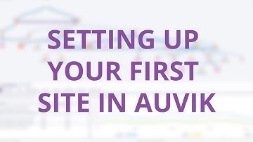 Setting up your first site in Auvik
