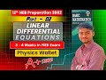 Linear Differential Equation Class 12 Part 02 || Master Tricks For All Questions | Best Lecture