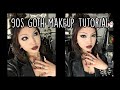 90s goth makeup tutorial (goth makeup through the decades)