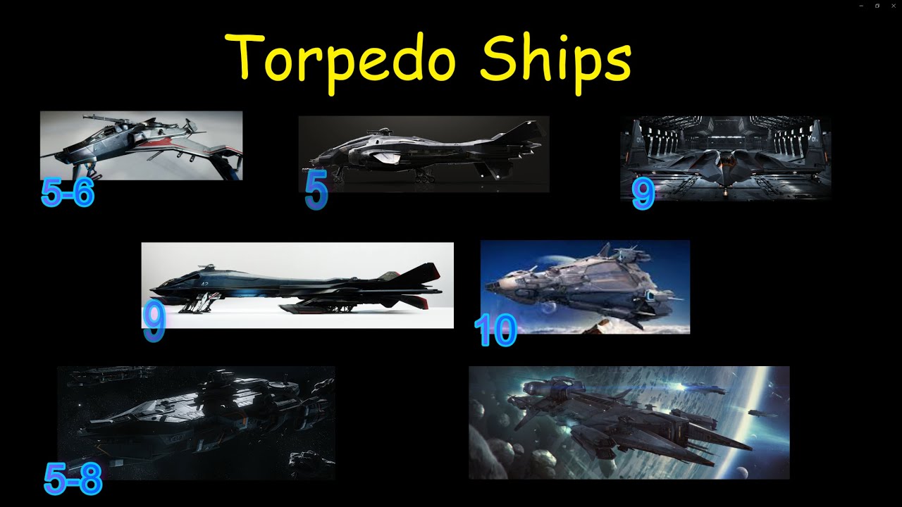 Star Citizen Torpedo Bomber Ships (Large Missiles) - YouTube