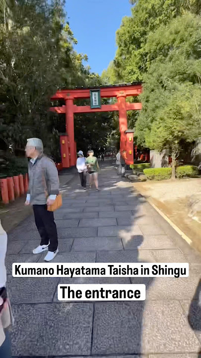 Entering the gates of Kumano Hayatama Taisha in Shingu, one of the three great Kumano shrines