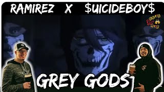 BEEN WAITING ON THIS FIRE!! | Ramirez & $uicideboy$ Grey Gods Reaction