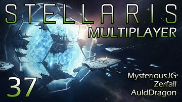 Stellaris Multiplayer w/MysteriousJG and Zerfall — Part 37