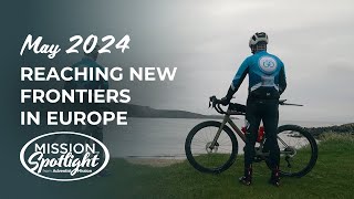 May 2024 - Reaching New Frontiers in Europe