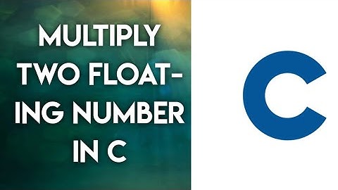 C PROGRAM TO MULTIPLY TWO FLOATING NUMBER| FOR PRACTICE| CONFUSED CANNY CODE