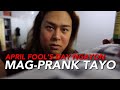 DAY 17: April Fool&#39;s Day ngayon, Mag Prank tayo! (Laughtrip) by Patty Yap