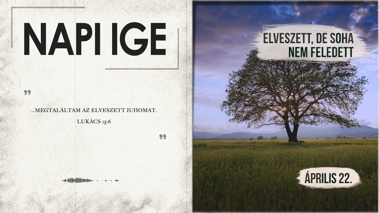 Napi IGE | Elveszett, de soha nem feledett | 2026.04.22