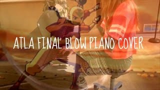 Avatar the Last Airbender | Final Blow Piano Cover