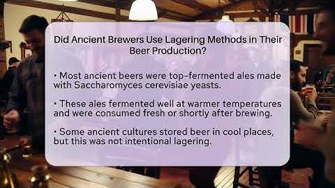 Did Ancient Brewers Use Lagering Methods in Their Beer Production? | The Pint Guy