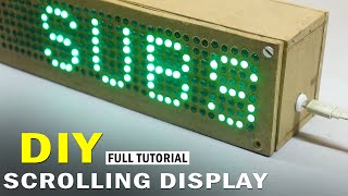 How to make a 8x48 LED Scrolling Display at home in Hindi