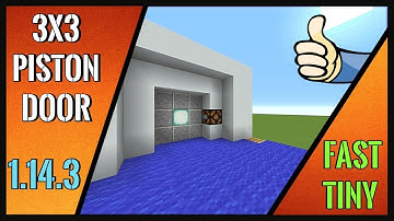 Minecraft Tutorial : 3x3 Piston door Fast & Tiny " 1.14 & Newer "
