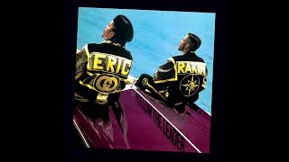 Eric B. &amp; Rakim - Eric B. Never Scared (HQ)