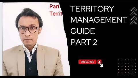Territory Management Guide Part 2