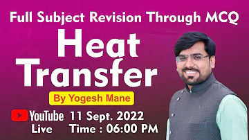 Heat Transfer | Full Subject Revision Through MCQ | Yogesh Mane