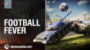 World of Tanks: Get ready to kick-off