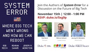 System Error: Where Big Tech Went Wrong and How We Can Reboot