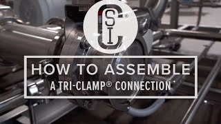 How to Assemble a Tri-Clamp® Connection