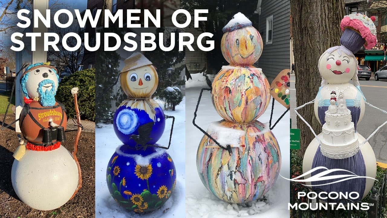 Snowmen of Stroudsburg YouTube