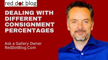 Ask a Gallery Owner: Dealing with Different Consignment Percentages