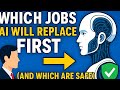 Which Jobs AI Will Replace First (And Which Are Safe)