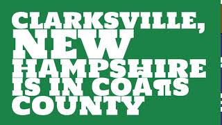 What county is Clarksville, New Hampshire in?