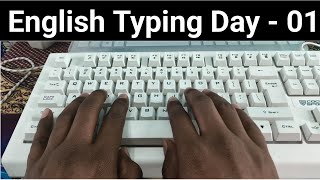 English Typing Day 1 / English Typing Class For Biggers 