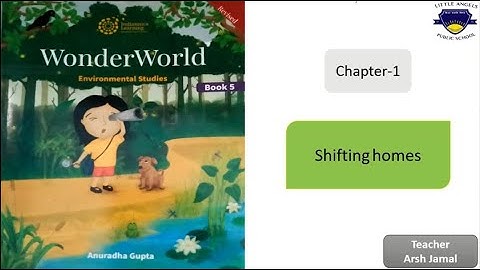 EVS Class 5th Chapter -1 Shifting Homes (Notes)