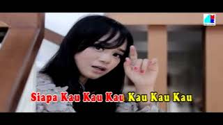 Indri Mae -  Siapa Kau (Official Music Video)