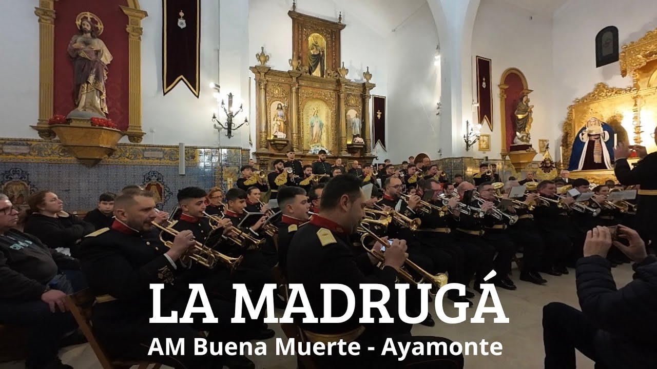 LA MADRUGÁ | AM Buena Muerte Ayamonte | Concierto San Gonzalo | Sevilla 2026