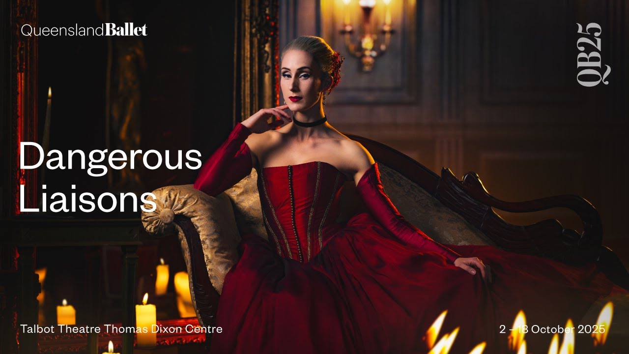 2025 Dangerous Liaisons | Queensland Ballet