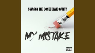 My Mistake (feat. David Garry)