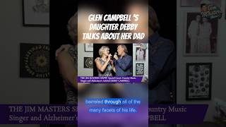 Glen Campbell's Daughter Debby Campbell Shares Why She Wrote Her Book,  Life With My Father. #shorts