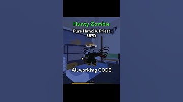 (Expired)Hunty Zombie Pure hand & Priest update all working code! | Hunty Zombie