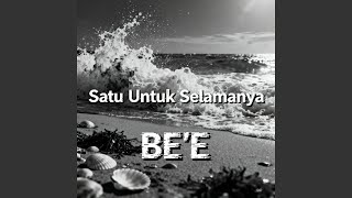Satu Untuk Selamanya