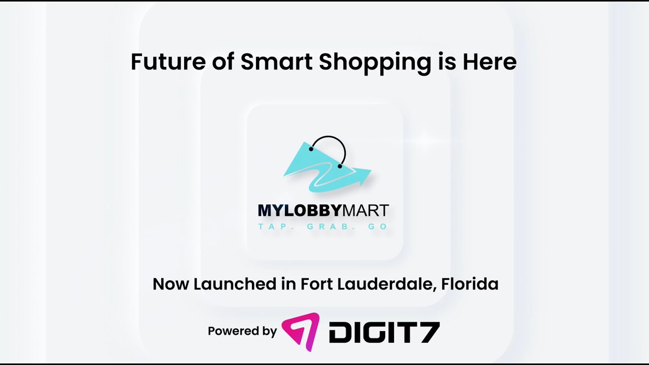 MyLobbyMart | AI Autonomous Smart Checkout Store by Digit7 in Florida! 