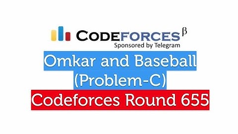 (Prob-C) Omkar and Baseball | Codeforces Round 655 (Div-2)
