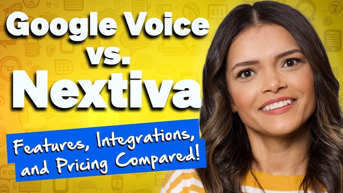 Nextiva Vs Google Voice: Which is Best for Your Business?