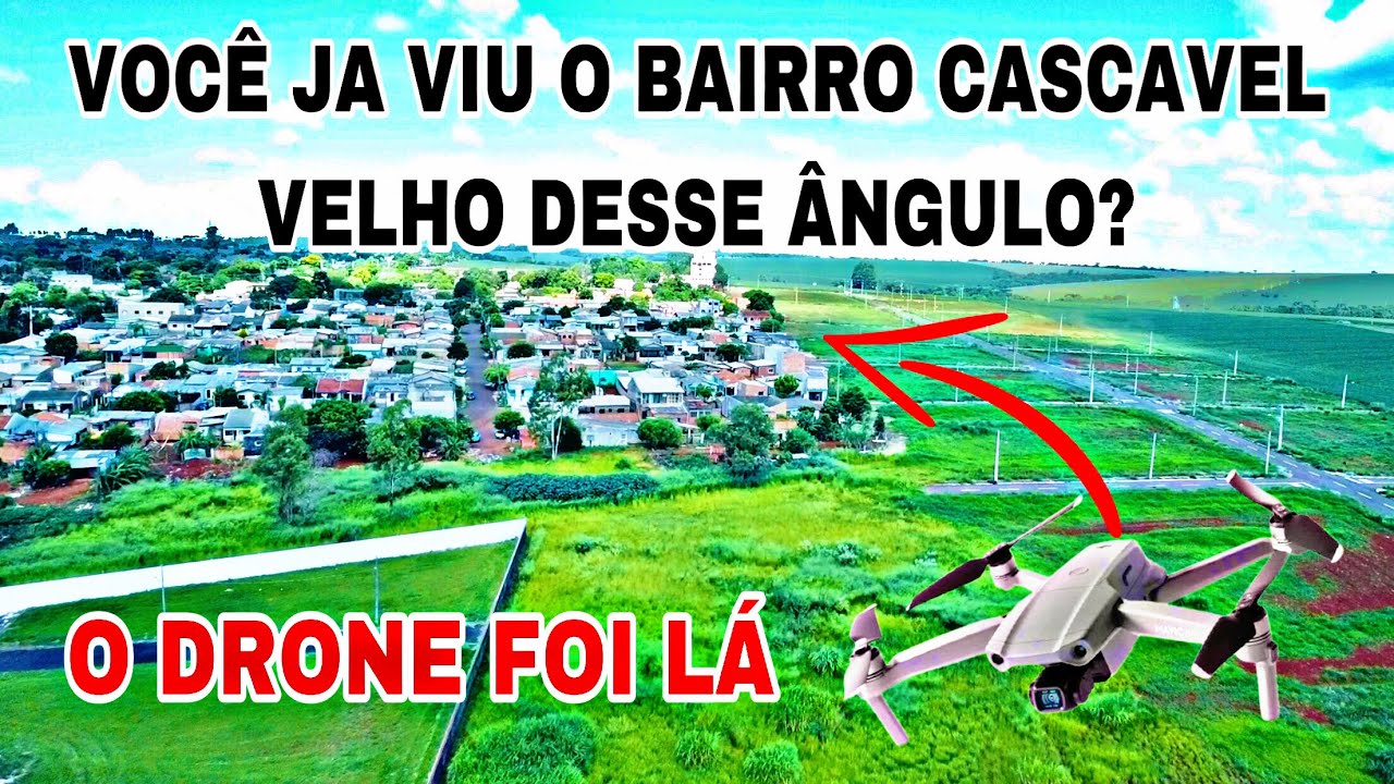 VOCÊ JÁ VIU O BAIRRO CASCAVEL VELHO DESSE ÂNGULO? - CASCAVEL PR - YouTube