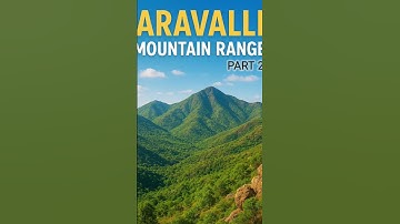 Aravali Mountain  PART 2 #shorts #geographythroughmaps #mountains #arvali #education #upsc