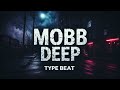 (MOBB DEEP TYPE BEAT) - "INFAMOUS" - [East Coast Rap Old School Instrumental]