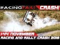 Racing and Rally Crash | Fails of the Week 44 November incl. WRC Rally Catalunya 2018