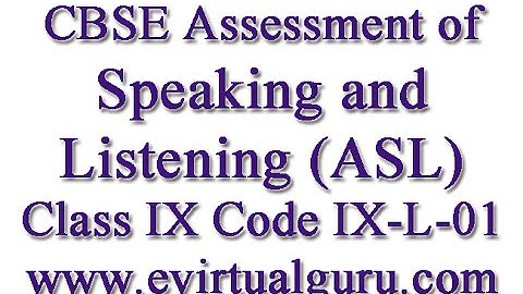 CBSE Assessment of Speaking and Listening (ASL) Class IX Code IX-L-01. Audio scripts for Class 9
