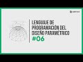 Lenguaje de programación del Diseño Paramétrico #6