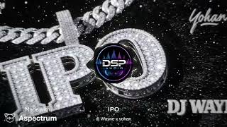 IPO(dsp effect) - Dj Wayne x Yohan Dj Wayn Yohan Ipo Official Music Video