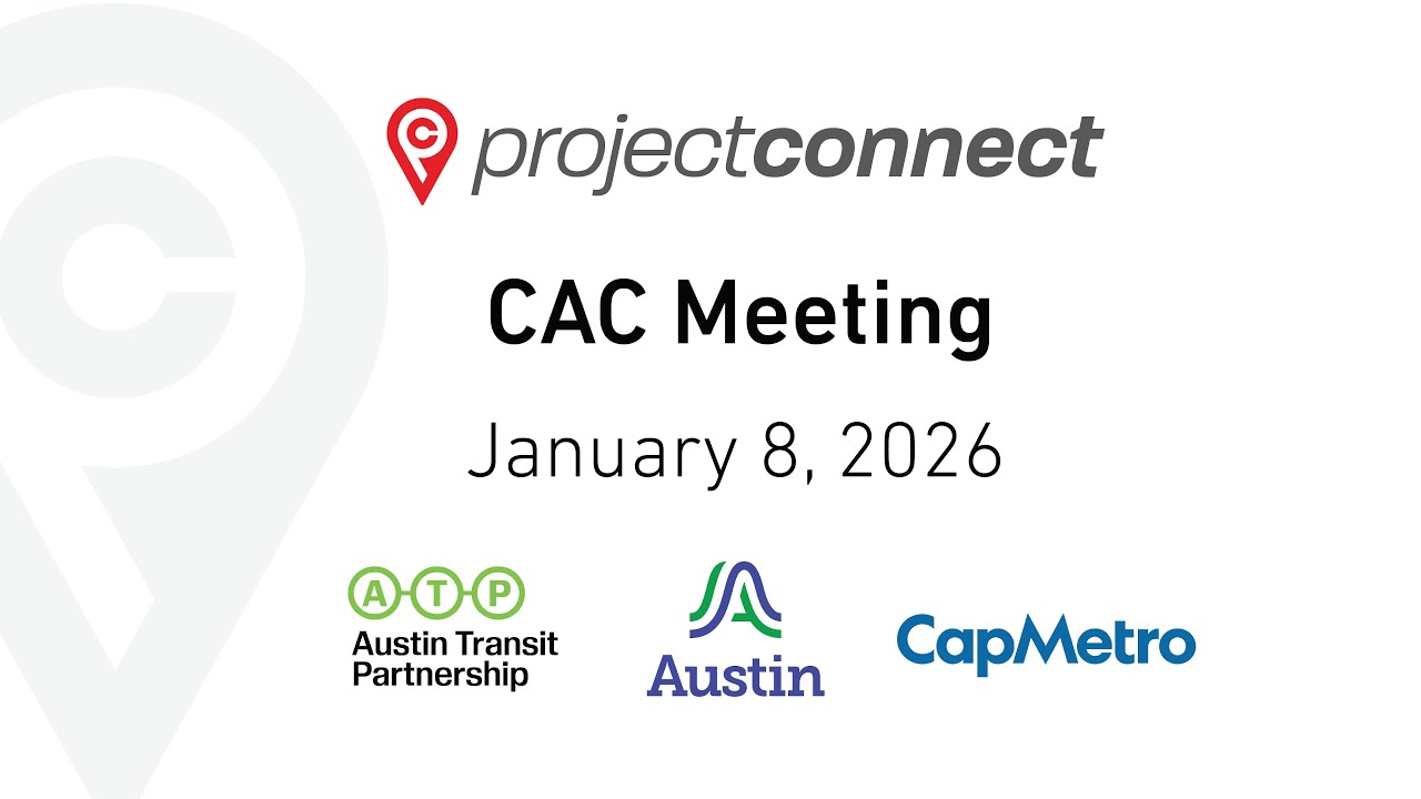 Project Connect: CAC Meeting, January 8th, 2026