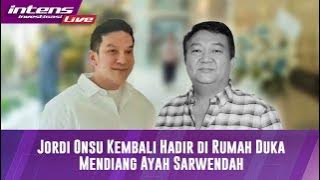 Momen Jordi Onsu Kembali Datang Ke Rumah Duka Ayah Sarwendah