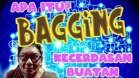 Teknik BAGGING [Ensemble Machine Learning dengan Python untuk Pemula] #INDOSOAI