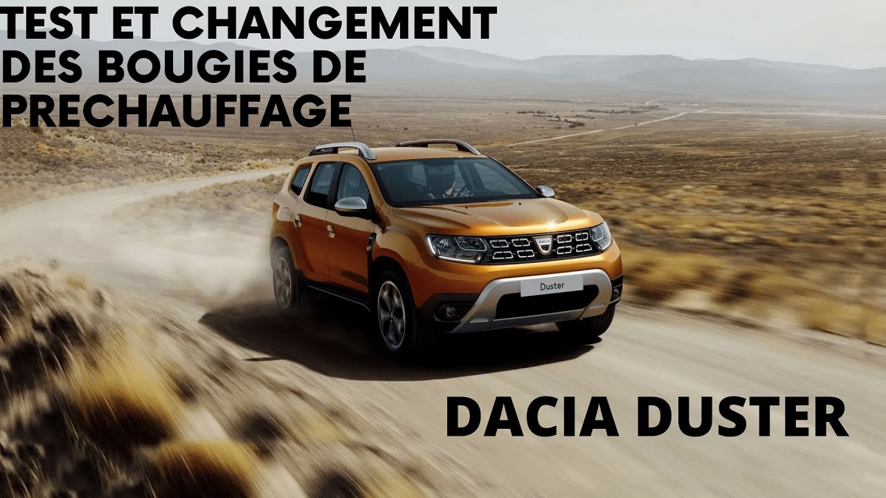 TEST ET CHANGEMENT DES BOUGIES DE PRÉCHAUFFAGE SUR MON DACIA 🔥 