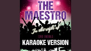 The Maestro (In the Style of Caro Emerald) (Karaoke Version)